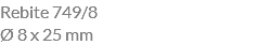 Rebite 749/8 Ø 8 x 25 mm