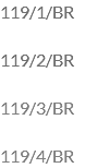 119/1/BR 119/2/BR 119/3/BR 119/4/BR