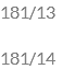 181/13 181/14